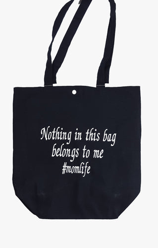 Nothing in the bag belongs to me  - Canvas Tote
